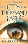 The City of a Thousand Faces - Walker Dryden - 9781409187042