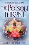 The Poison Throne - Walker Dryden - 9781409187097
