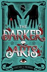The Darker Arts - Oscar de Muriel - 9781409187646