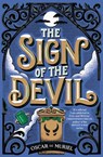 The Sign of the Devil - Oscar de Muriel - 9781409187721