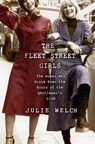 The Fleet Street Girls - Julie Welch - 9781409187844