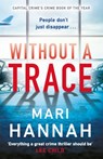 Without a Trace - Mari Hannah - 9781409192374