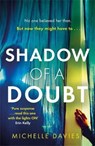 Shadow of a Doubt - Michelle Davies - 9781409193425