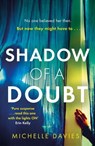 Shadow of a Doubt - Michelle Davies - 9781409193449