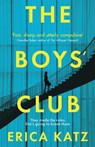 The Boys' Club - Erica Katz - 9781409193517