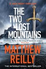 The Two Lost Mountains - Matthew Reilly - 9781409194415