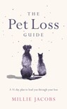 The Pet Loss Guide - Millie Jacobs - 9781409195924
