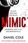 Mimic - Daniel Cole - 9781409198024