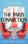 The Paris Connection - Lorraine Brown - 9781409198390