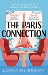The Paris Connection - Lorraine Brown - 9781409198406