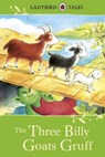 Ladybird Tales: The Three Billy Goats Gruff - Vera Southgate - 9781409311065