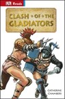 Clash of the Gladiators - Catherine Chambers - 9781409372851
