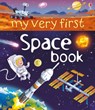 My Very First Space Book - Emily Bone - 9781409582007