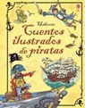 Cuentos ilustrados de piratas -  - 9781409592662