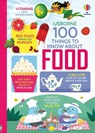 100 Things to Know About Food - Alice James ; Jerome Martin ; Sam Baer ; Rachel Firth - 9781409598619