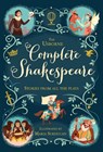 The Usborne Complete Shakespeare - Anna Milbourne ; Jerome Martin ; Mary Sebag-Montefiore ; Henry Brook - 9781409598770