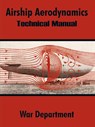 Airship Aerodynamics - War Department - 9781410206145