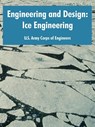 Engineering and Design - U S Army Corps of Engineers - 9781410220219