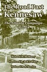 The Road Past Kennesaw - Richard M McMurry ; National Park Service - 9781410222879