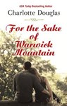 For the Sake of Warwick Mountain - DOUGLAS,  Charlotte - 9781410468178