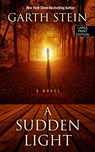 A Sudden Light - Garth Stein - 9781410477132