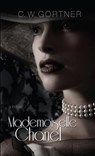 Mademoiselle Chanel - GORTNER,  C. W. - 9781410480132