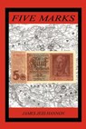 Five Marks - JAMES JESS HANNON - 9781410729774