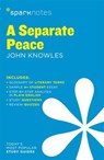 A Separate Peace SparkNotes Literature Guide - SparkNotes ; John Knowles - 9781411471894