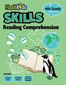 Reading Comprehension: Grade 4 - Flash Kids Editors - 9781411480773