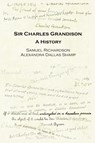Sir Charles Grandison - Alexandra Sharp ; Samuel Richardson - 9781411618183