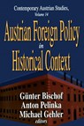 Austrian Foreign Policy in Historical Context - Anton Pelinka - 9781412805216