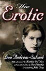 The Erotic - Lou Andreas-Salome - 9781412853842
