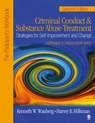 Criminal Conduct and Substance Abuse Treatment: Strategies For Self-Improvement and Change, Pathways to Responsible Living - Kenneth W. Wanberg ; Harvey B. Milkman - 9781412905916