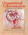 Organizational Communication - Michael J. Papa ; Tom D. Daniels - 9781412916844