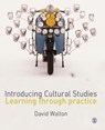Introducing Cultural Studies - David Walton - 9781412918954