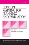 Concept Mapping for Planning and Evaluation - Mary A. Kane ; William Trochim - 9781412940283