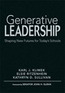Generative Leadership - KLIMEK,  Karl J. ; Ritzenhein, Elsie ; Sullivan, Kathryn D. - 9781412953016