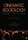 CINEMATIC SOCIOLOGY 2/E - SUTHERLAND,  Jean-Anne - 9781412992848