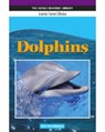 Dolphins: Heinle Reading Library, Academic Content Collection - Kris Hirschmann - 9781413017991