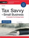 Tax Savvy for Small Business: A Complete Tax Strategy Guide - Glen Secor - 9781413332315