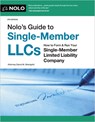 Nolo's Guide to Single-Member Llcs: How to Form & Run Your Single-Member Limited Liability Company - David M. Steingold - 9781413332865