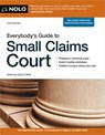 Everybody's Guide to Small Claims Court - Cara O'Neill - 9781413333442