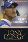 Quiet Strength - Tony Dungy - 9781414318028