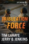 Tribulation Force - Tim Lahaye ; Jerry B. Jenkins - 9781414334912