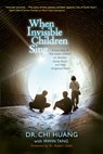 When Invisible Children Sing - Chi Cheng Huang - 9781414353111