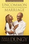 Uncommon Marriage - Tony Dungy - 9781414383705