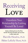 Receiving Love - Harville Hendrix, Ph.D. ; Helen LaKelly Hunt, Ph.D. - 9781416507642