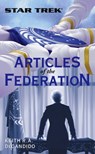 Star Trek: The Next Generation: Articles of The Federation - Keith R. A. DeCandido - 9781416510291