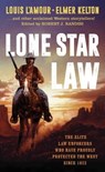 Lone Star Law - Louis L'Amour ; Elmer Kelton ; James M. Reasoner ; Ed Gorman - 9781416514596