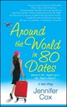 Around the World in 80 Dates - Jennifer Cox - 9781416516545